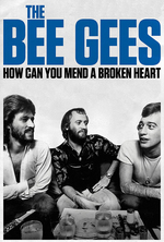 Poster for The Bee Gees: How Can You Mend a Broken Heart