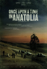 Poster for Once Upon a Time in Anatolia  (Bir zamanlar Anadolu'da)