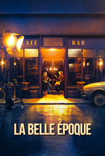 Poster for La Belle Époque