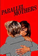 Poster for Parallel Mothers (Madres paralelas)