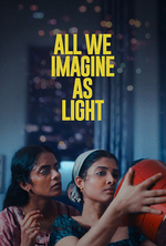 Poster for Indian Film Festival: All We Imagine As Light