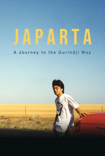 Poster for Japarta: A Journey to the Gurindji Way (Q&A Screening)