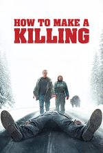 Poster for How to Make a Killing (Un ours dans le Jura)