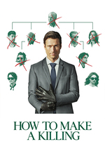 Poster for How to Make a Killing