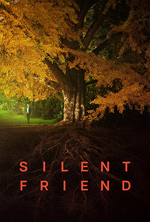 Poster for Silent Friend (Stille Freundin)