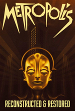 Poster for Metropolis: Reconstructed & Restored